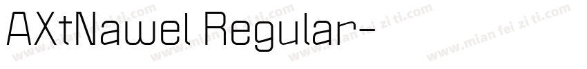 AXtNawel Regular字体转换